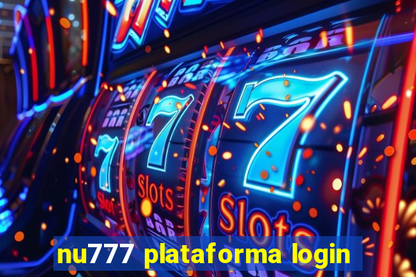 nu777 plataforma login